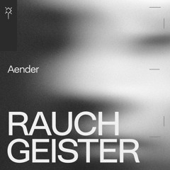 Aender - Rauchgeister