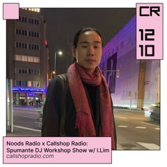 Noods Radio x Callshop Radio: Spumante DJ Workshop w/ I.Lim 12.10.24