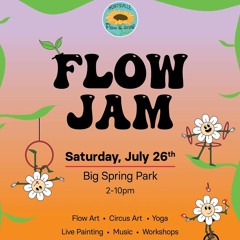 Flow Jam - LIVE in Big Spring Park 7/26/2025
