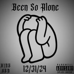 Been So Alone (Prod. By Sorrow Bringer)