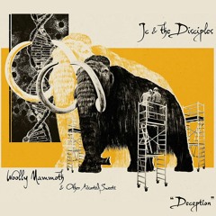 Deception - First release from Jc & the Disciples - "Woolly Mammoth & Other Assorted Sweets"