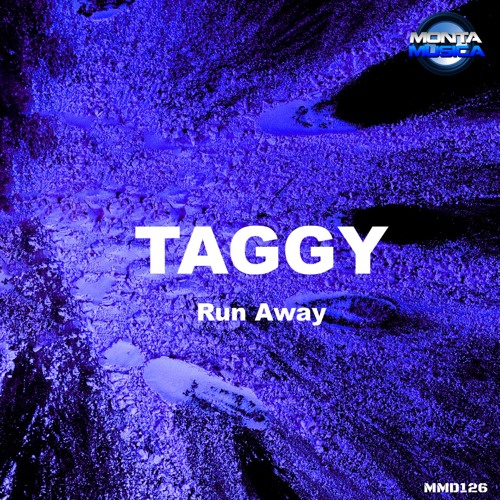 Taggy – Run Away