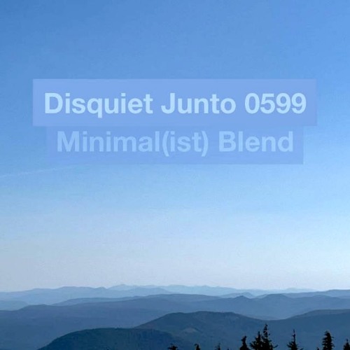 halF minimalisT [disquiet0599]