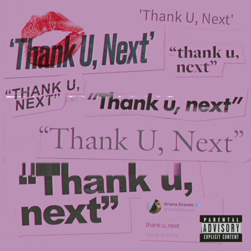 thank u, next by Ariana Grande