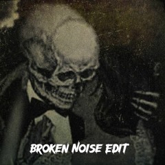 Devilkin - HEAR IT [Broken Noise edit]