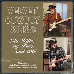 My Rifle, My Pony, and Me