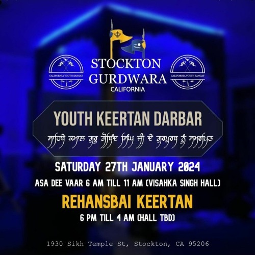 Bhai Gurpreet Singh Ji (Jalandhar) - Rainsabai-  NorCal Kirtan Smagam Stockton Gurdwara January 2024