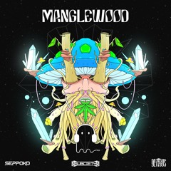 Seppoko X Devious -  MangleWood