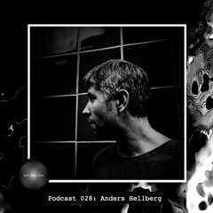 Art Bei Ton Podcast 028: Anders Hellberg