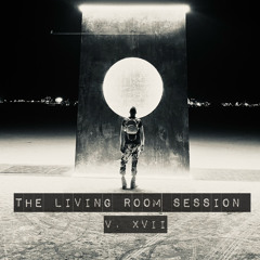 The Living Room Session V. XVII