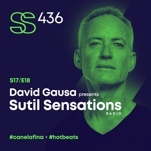 Sutil Sensations #436 - Penultimate episode 17th season! Open format version #HotBeats #CanelaFina