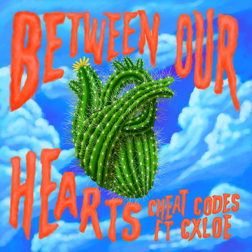 Between Our Hearts (feat. CXLOE)
