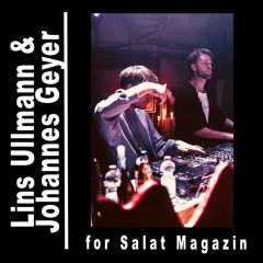 Linos Ullmann und Johannes Geyer for Salat Magazin