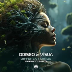 Odiseo & Visua - Different Minds (Minority remix) OUT NOW @ BLUE TUNES