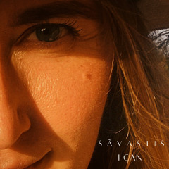 Sãvastis - I Can
