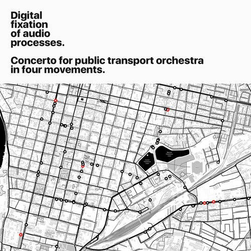 Concerto for public transport orchestra in four movements
