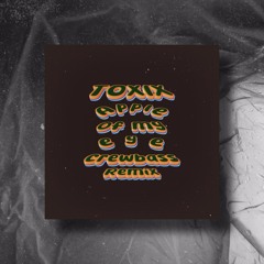 TOXIX21 - APPLE OF MY EYE (CREW BASS FUTURE RIDDIM REMIX)