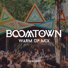 LANEY X TLZ - BOOMTOWN 2024 WARM UP MIX