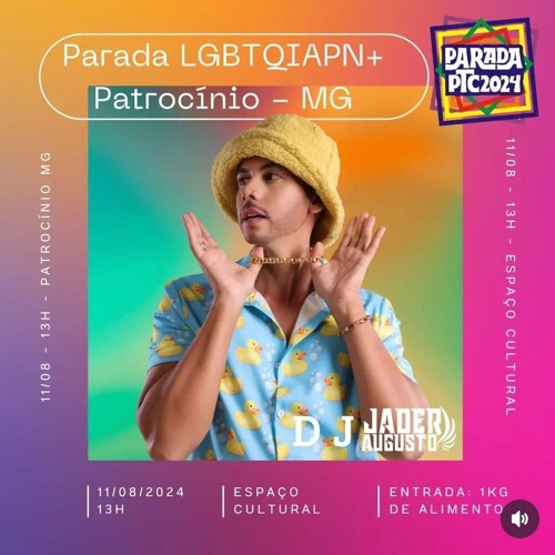 PRIDE PATROCÍNIO 2024 🏳️‍🌈🔥 DJ JADER AUGUSTO
