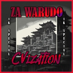 Cvlzation - Za Warudo (1K FREE DOWNLOAD)