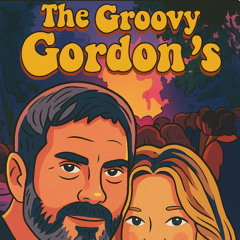 The Groovy Gordon's