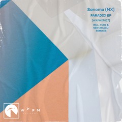Sonoma (MX) - Deconstruyendo Recuerdos (Original Mix)