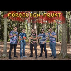 Förbjuden Frukt (feat. Kids Of Revolution)