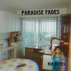 Paradise Fades (Demo)