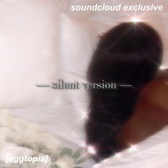 (1-hour silent ver.) goodnight darling; overnight appearance booster [eggtopia soundcloud exclusive]