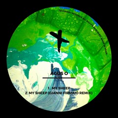Agus O - My Sheep (Gianni Firmaio Remix)_TEC223