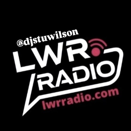 #423 LWR Radio Progressive House @djstuwilson