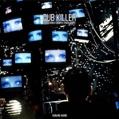 Dub Killer - Dangerous Sample Pack Vol.2