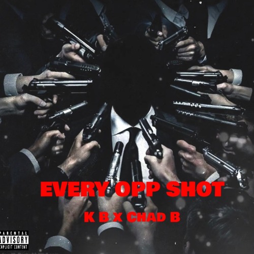 K B x ChadB - Every Opp Shot