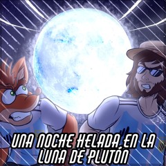 Una Noche Helada en la Luna de Plutón - Third World Tournament X