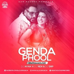 Genda Phool (Dutch House) - DJ Ayan X DJ RDX X DJ SRP BD X