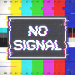 No Signal