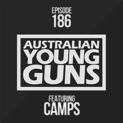 Australian Young Guns | Episode 186 | Camps