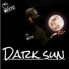 Dextc - Dark sun