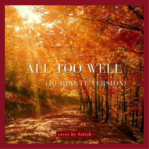All Too Well (10 Minute Version) (Taylor Swift cover)