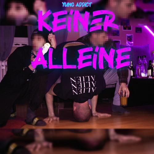 Yung Addict - Keiner alleine (Spotify)