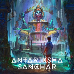 Antariksha Sanchar: Transmissions in Space - Vol. 1