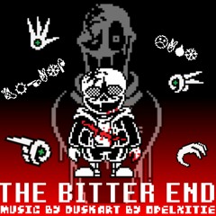 [Undertale Last Breath] The Bitter End (Unofficial)