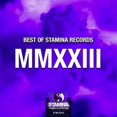 Best Of Stamina Records 2023 - Mixed & Scratched By A.B
