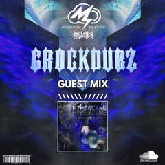 GROCK DUBZ: Guest Mix [HYPERCANE Premiere]
