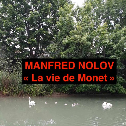 La vie de Monet