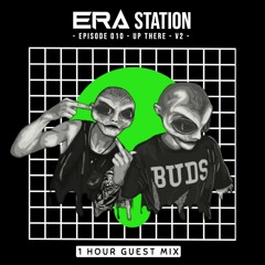 ERA Station Episode 010 - Up There