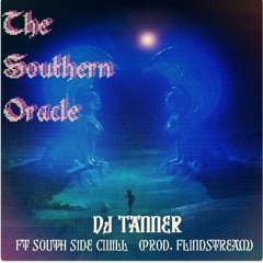 The Southern Oracle ft South Side Cwill (prod flindstream)