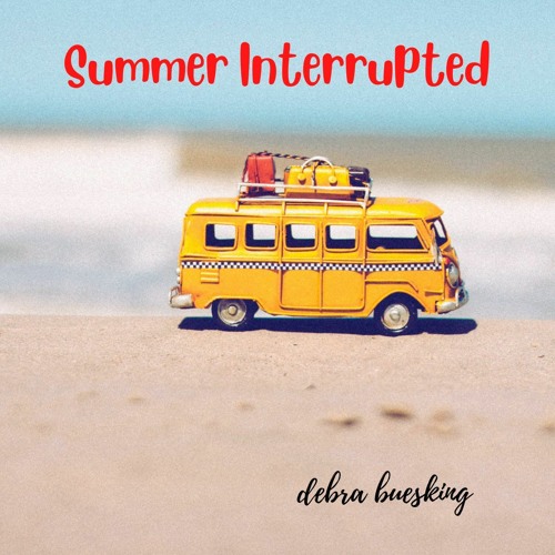 Summer Interrupted