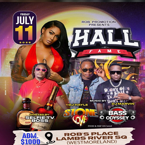 STONE LOVE AND BASS ODYSSEY AT HALL OF FAME IN WESTMORELAND. 11TH JULY 2025