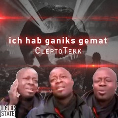 CleptoTekk - Ich hab ganiks gemat